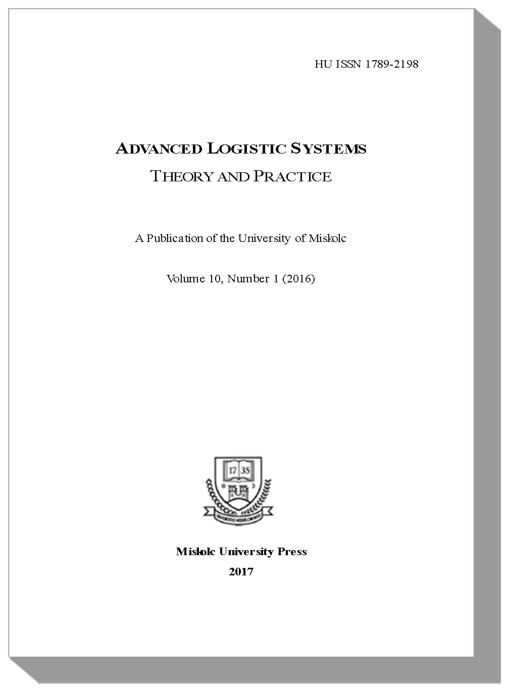					View Vol. 10 No. 1 (2016): Advanced Logistic Systems - Theory and Practice
				